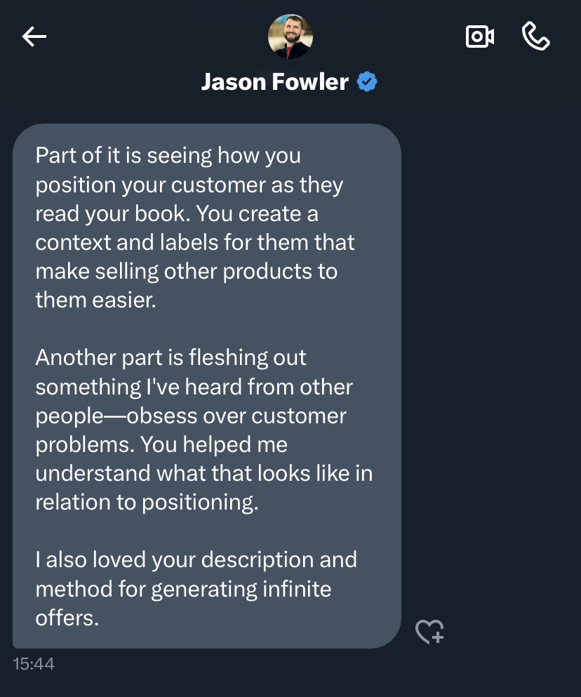 Jason Fowler: you create a context that makes selling other products easier